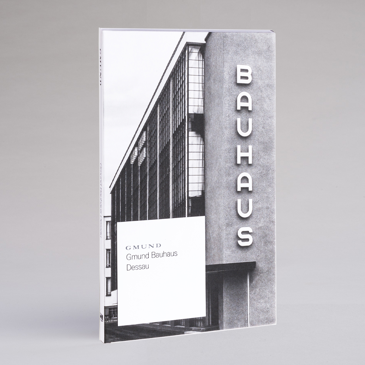 Gmund Bauhaus Dessau - Compendium Gmund Bauhaus Dessau